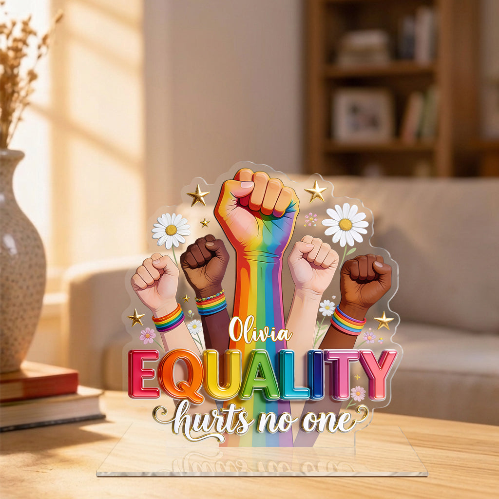 Equality Hurts No One - Personalized LGBT Support 2-Layer Acrylic Freestanding