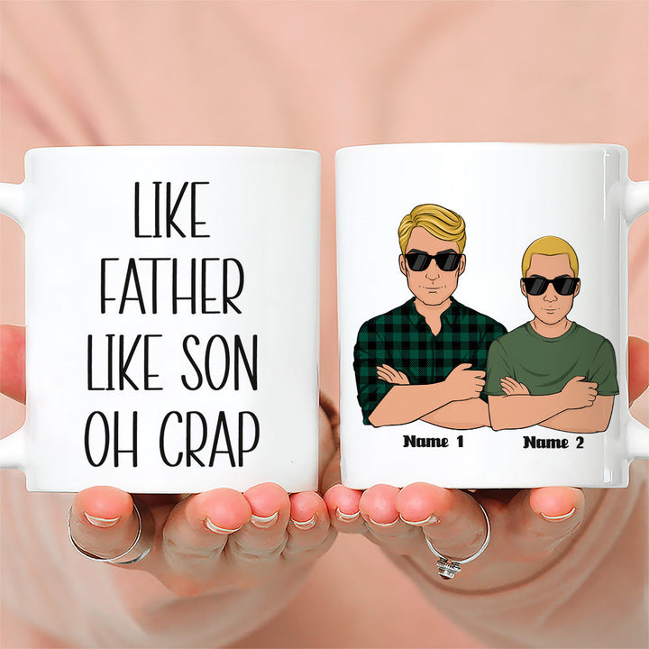 Personalized White Ceramic Mug Like Father Like Daughter Oh Crap - Funny Custom Gift for Dad & Daughter