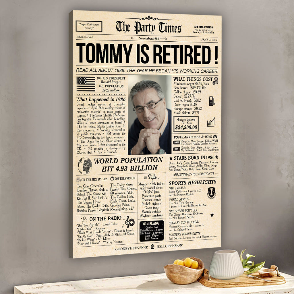 He Is Retired - Personalized Retired Canvas And Poster