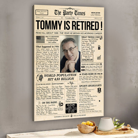 He Is Retired - Personalized Retired Canvas And Poster
