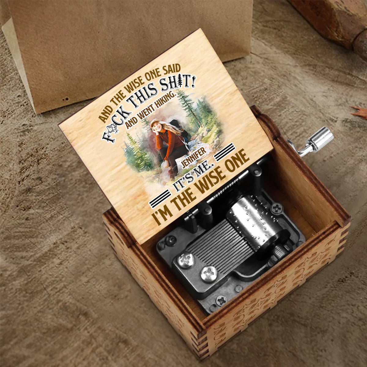 And The Wise One Said - Personalized Hiking Hand Crank Music Box