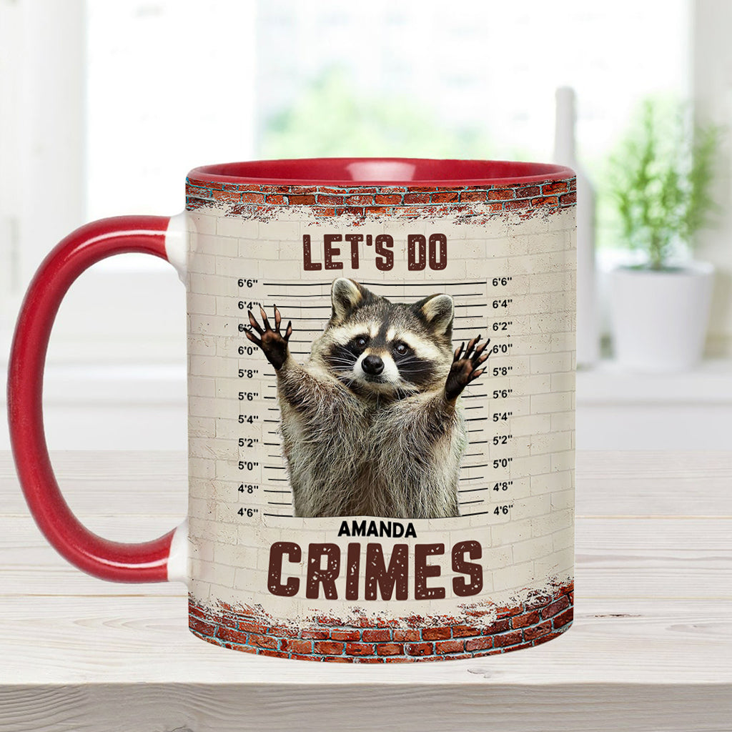 Let's Do Crime - Personalized Raccoon Accent Mug