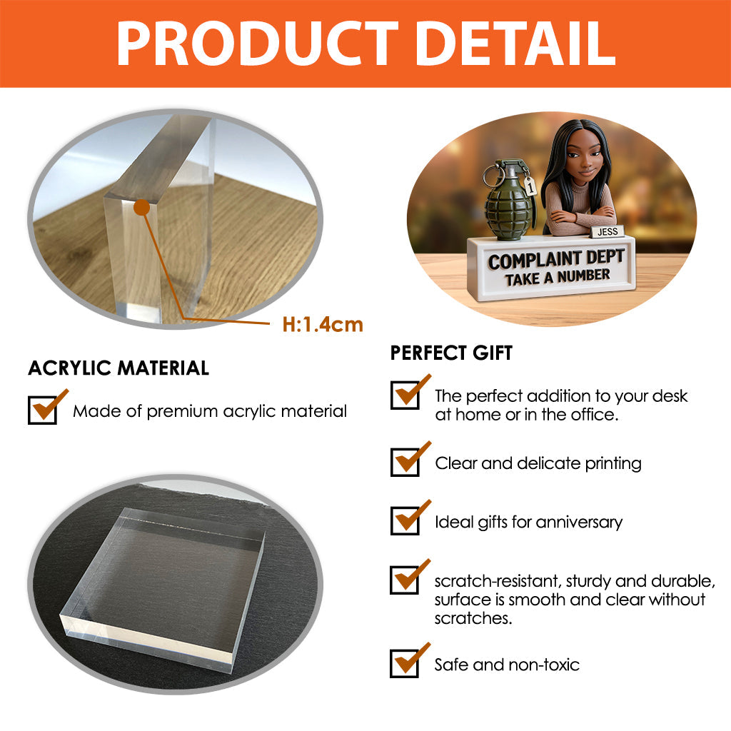 Complaint Dept Take A Number - Personalized Colleague Custom Shaped Acrylic Plaque