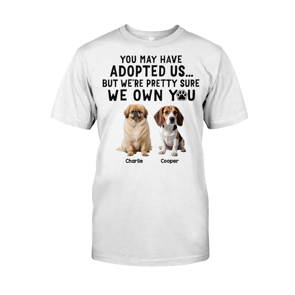 I'm Pretty Sure I Own You - Personalized Dog T-shirt And Hoodie