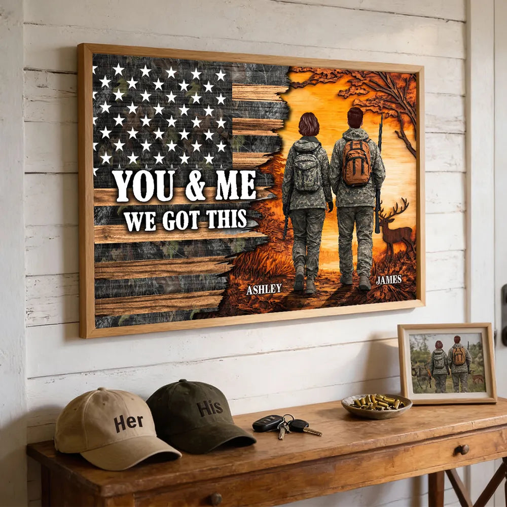 You & Me We Got This Personalized Poster for Hunters, Camouflage Couple Walking at Sunset Wall Decor, Unique Couple Gift