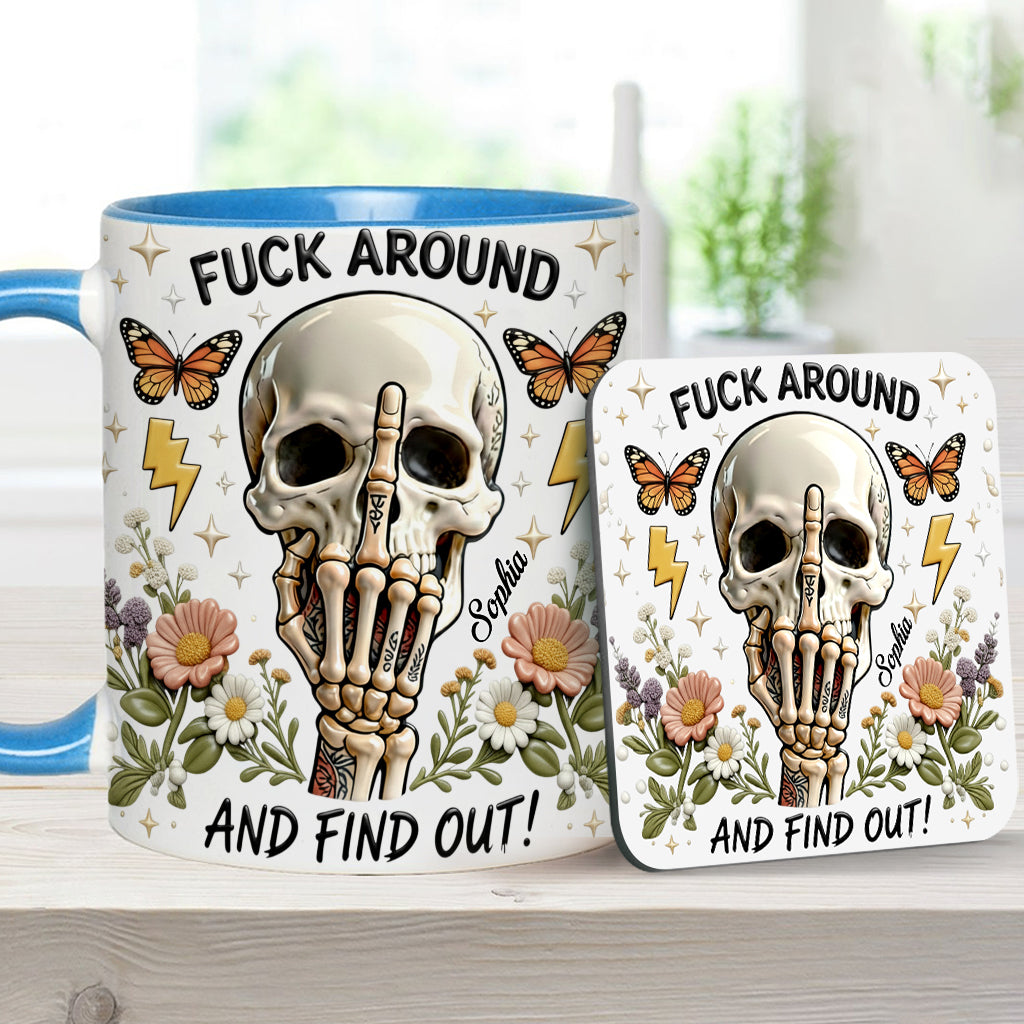 F Around And Find Out - Personalized Skull Accent Mug & Coaster