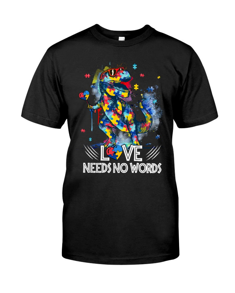 Autism Love Needs No Words - Autism Awareness T-shirt and Hoodie 0921