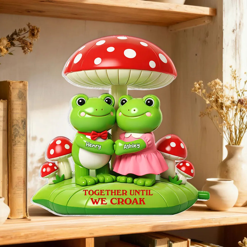 Shaped Acrylic Block Plaque Personalized Frog Love Keepsake Together Until We Croak Sweet Shelf Decor Unique Gift for Wife Husband