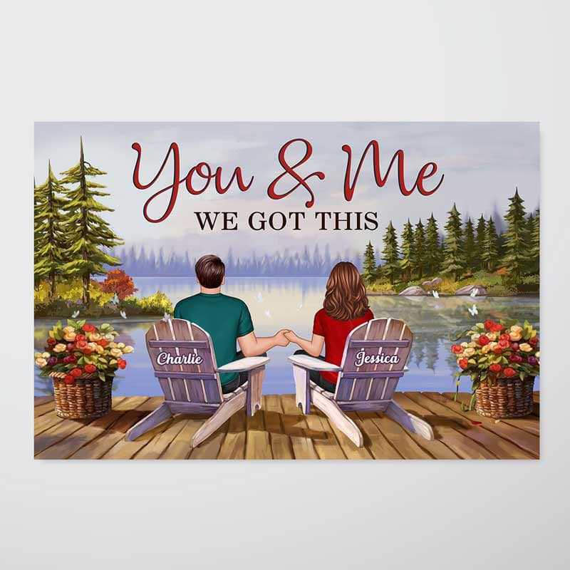You & Me Holding Hands on Dock – "We Got This" Poster, Romantic Gift for Couples, Lake Forest Art