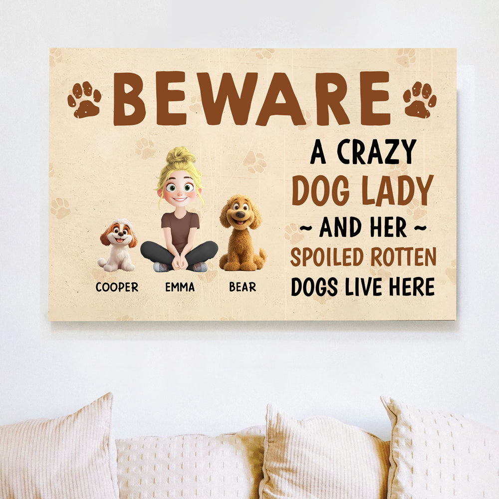 Beware – A Crazy Dog Lady and Her Spoiled Dogs Live Here! Funny Customizable Sign for Dog Lovers, Great Gift for Pet Owners, Available as Rectangular Iron Sign, Wooden Sign, and Keychain