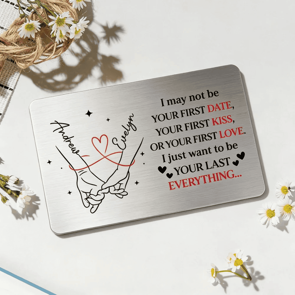 Metal Wallet Card 'Your Last Everything' Message, Personalized Romantic Keepsake, Pocket Friendly Daily Reminder, Unique Gift for Him