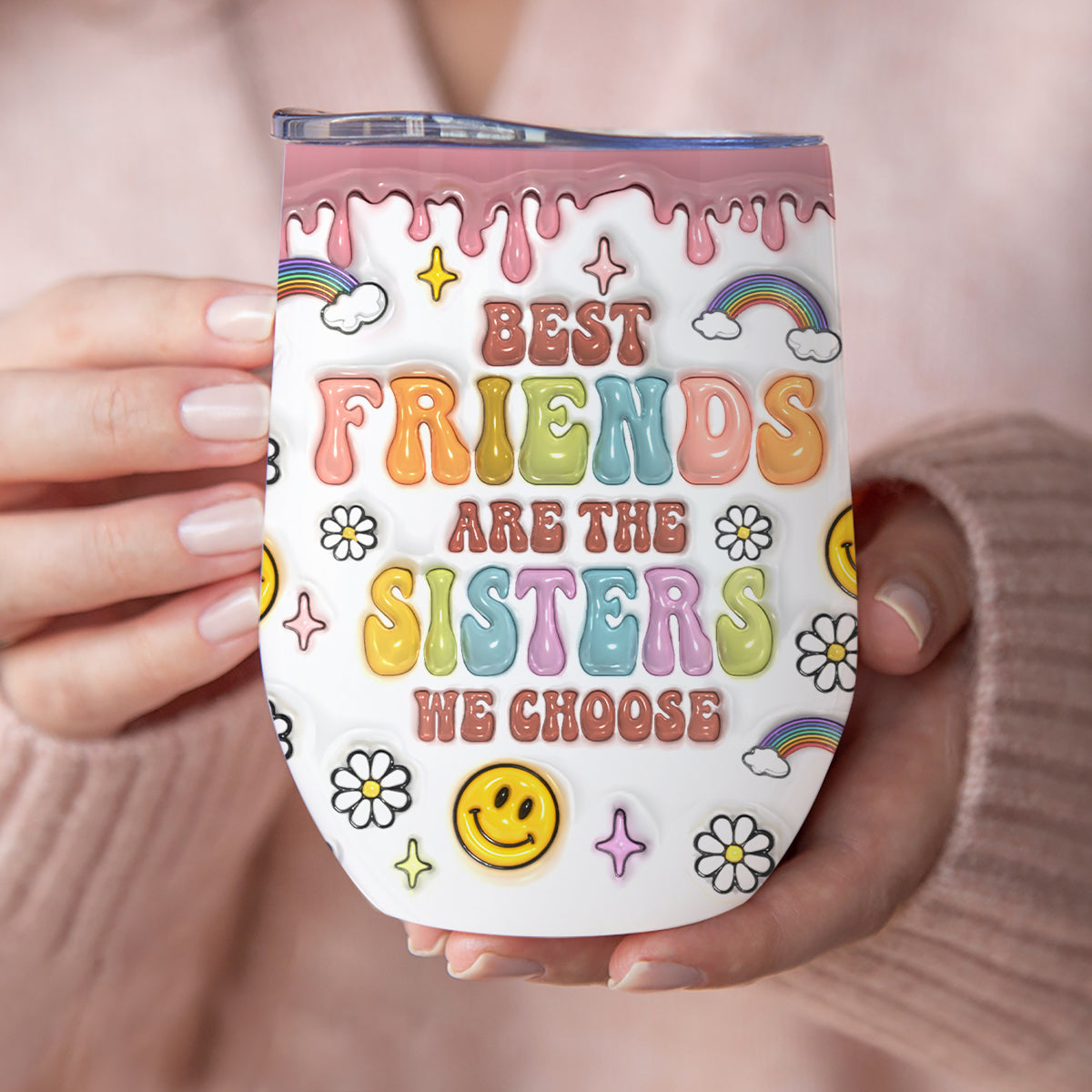 Friends Are The Sisters We Choose - Personalized Bestie Wine Tumbler