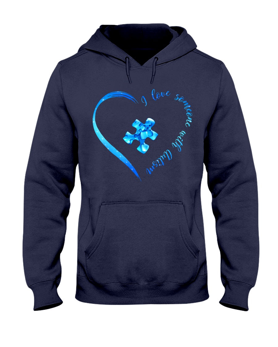 I Love Someone With Autism - Autism Awareness T-shirt and Hoodie 0520