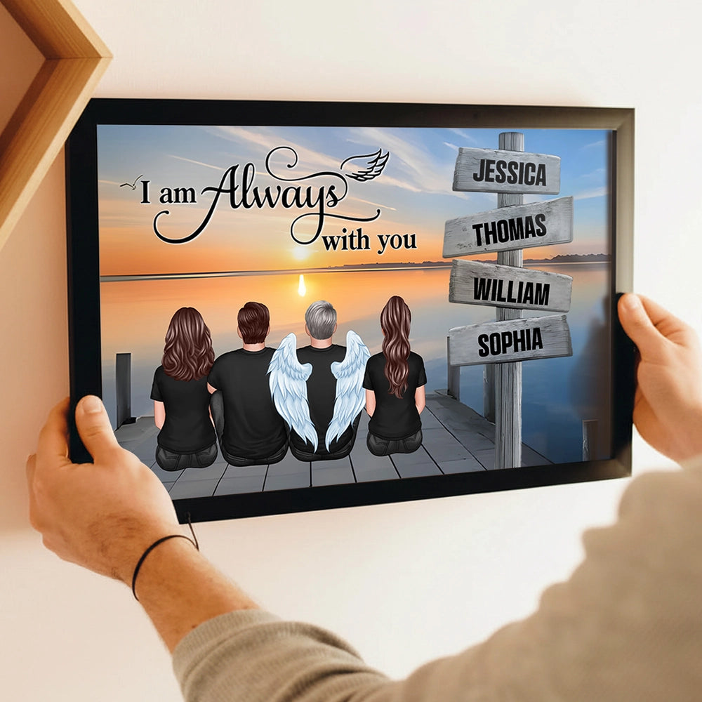 “I Am Always With You” Memorial Poster – Custom Family & Angel Wings, Sunset Dock Scene