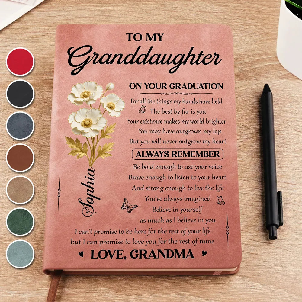 Personalized Leather Journal To My Granddaughter Graduation Quote Gift, Soft Floral Design, Always Remember Message