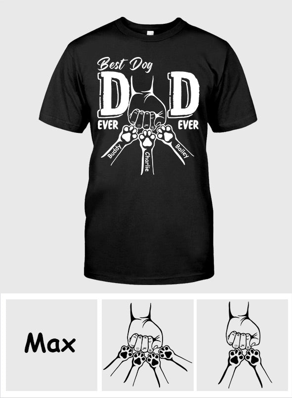 Best Dog Dad Ever - Personalized Dog T-shirt And Hoodie