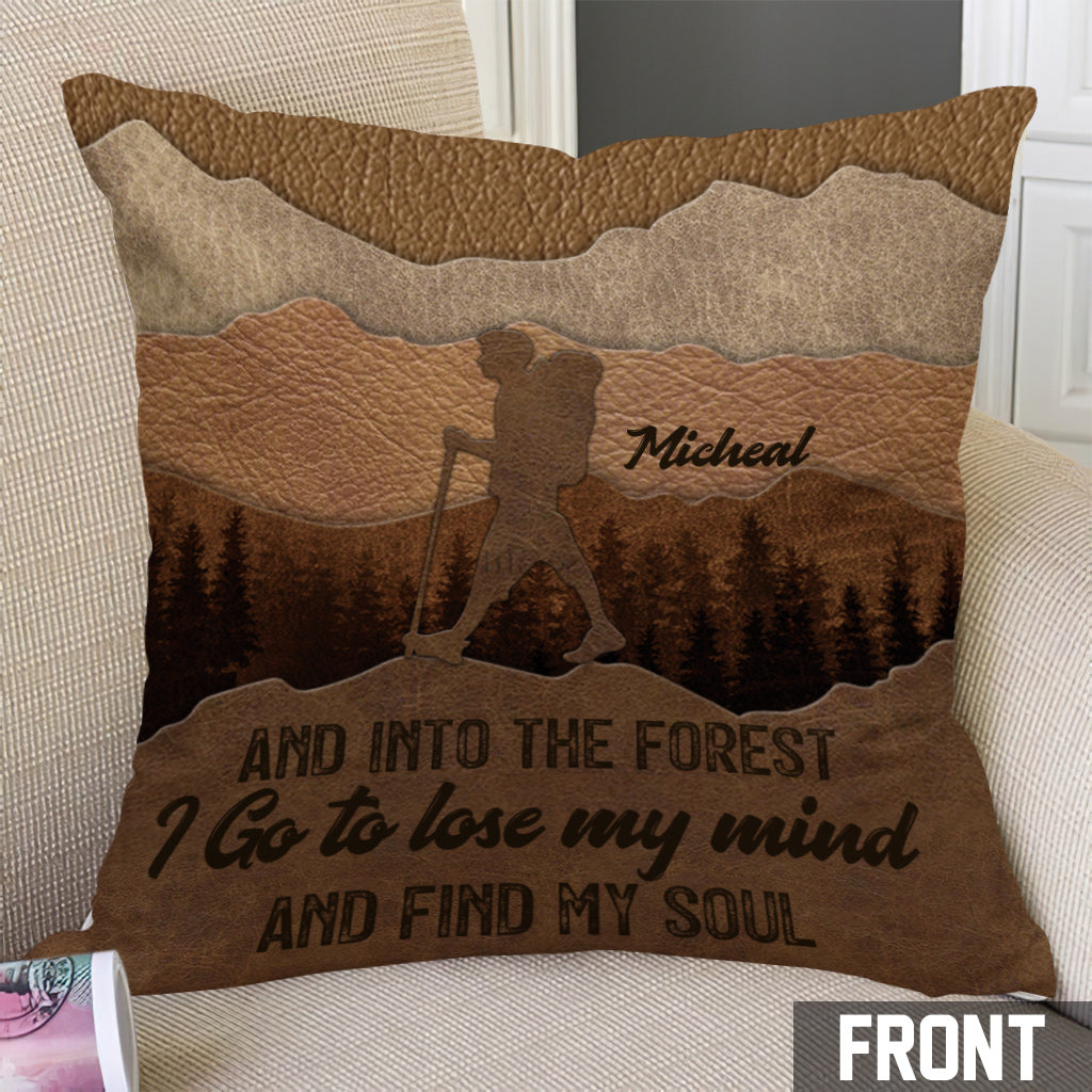 And Into The Forest I Go - Personalized Hiking Throw Pillow