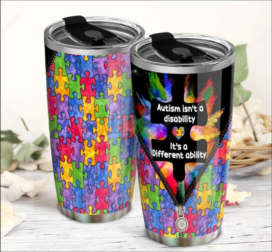 Autism It Not Disability - Autism Awareness Tumbler 0921