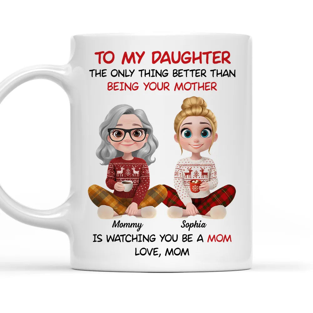 “TO MY DAUGHTER… the only thing better than being your mother” Cozy Mom-to-Daughter Gift