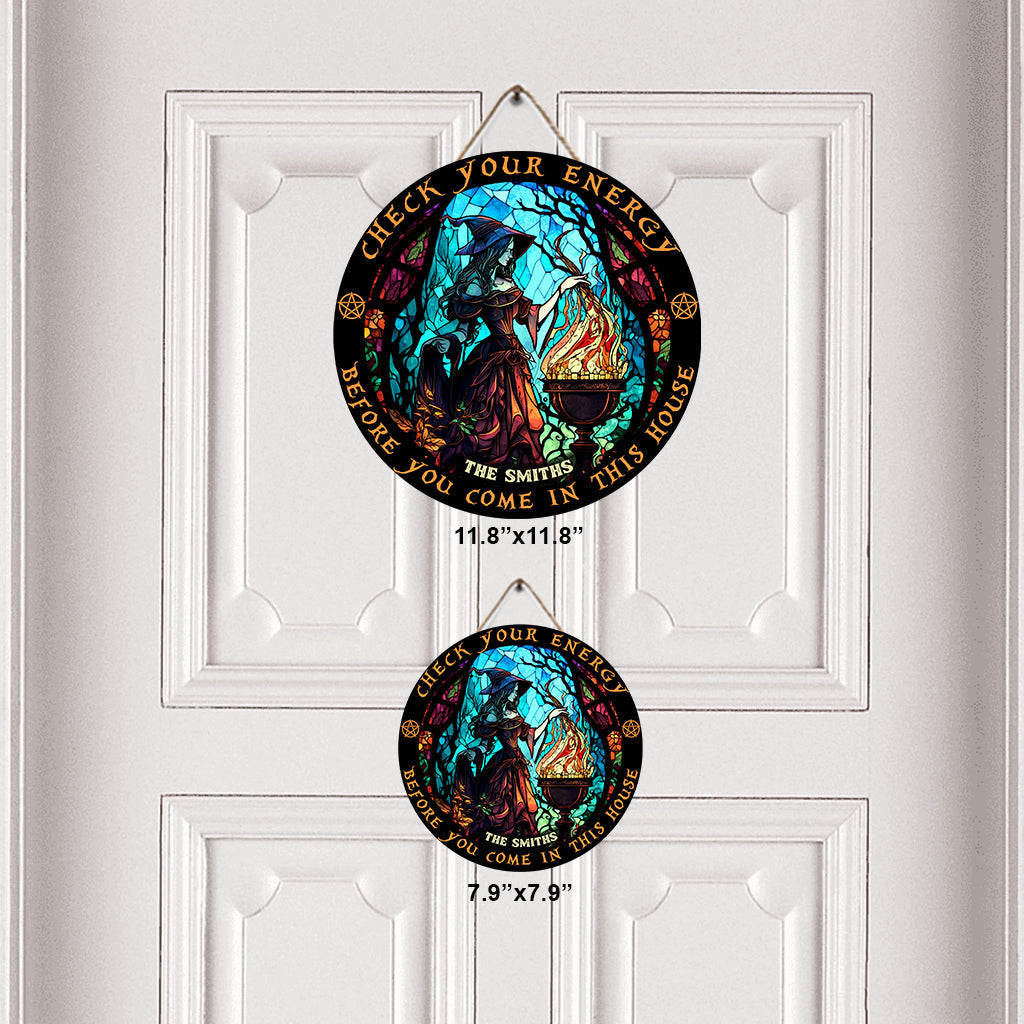 Check Ya Energy - Personalized Witch Round Wood Sign