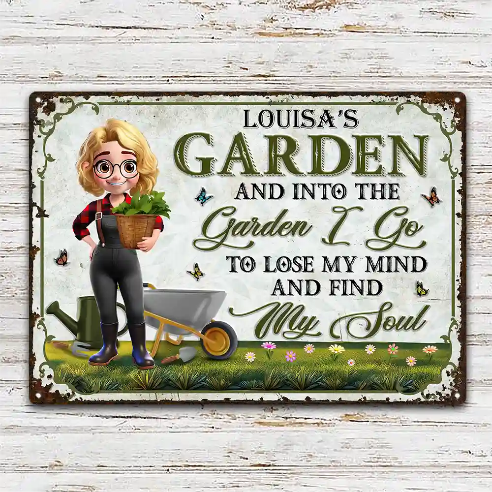 My Garden Custom Iron Sign – “Garden I Go, Lose My Mind, Find My Soul”