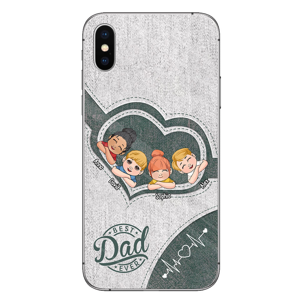 Dad's Heart Best Dad Ever - Personalized Father Phone Case
