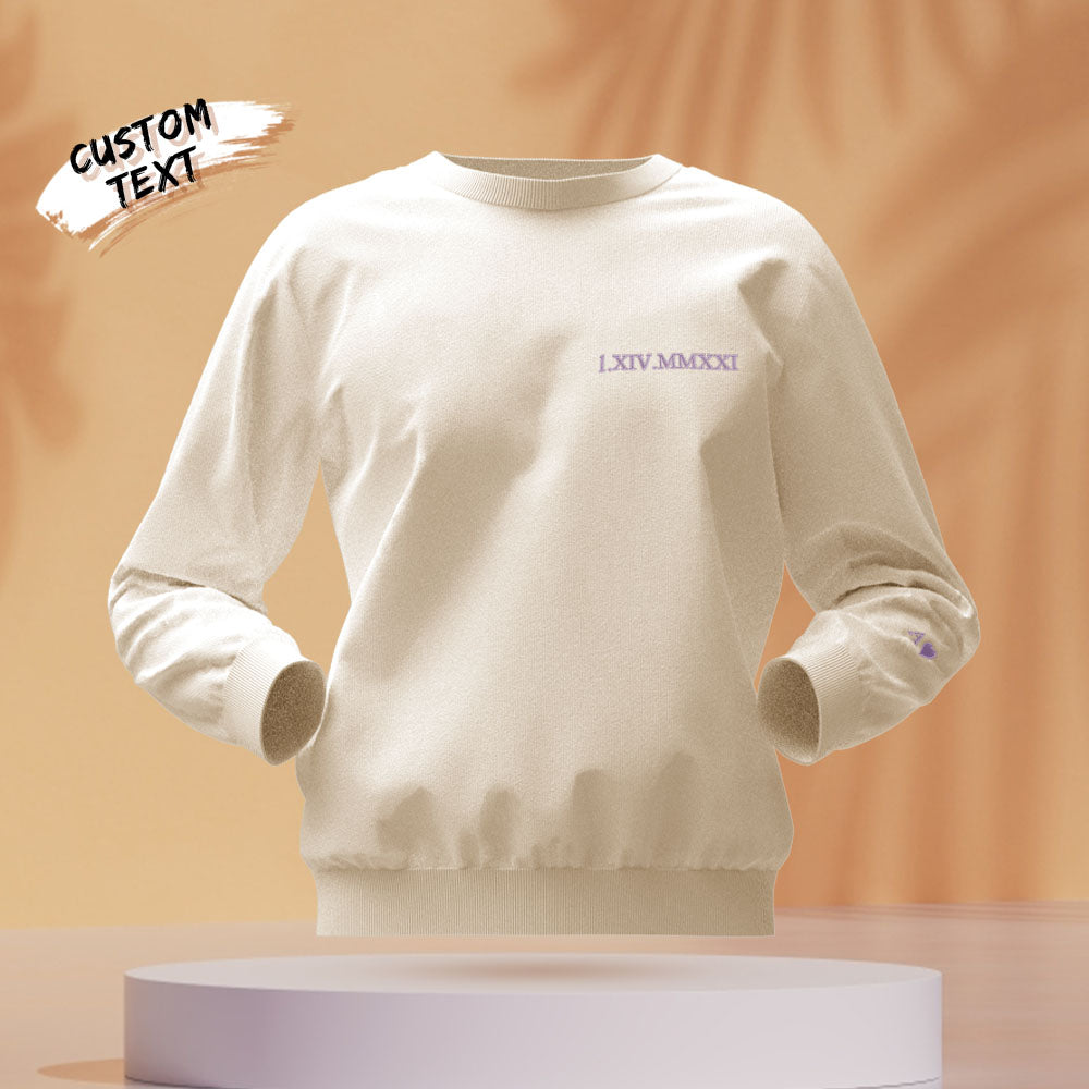 Custom Engraved Embroidery Round Neck Roman Numeral Date - Personalized Couple Sweatshirt