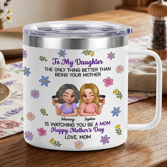 Personalized Mother's Day Stainless Steel Coffee Mug with Floral Mom Daughter Quote, Unique Gift for Daughter