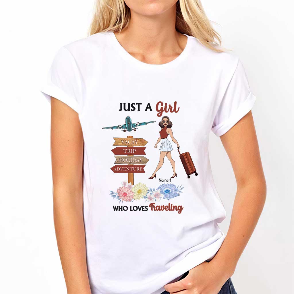 Just A Girl Who Loves Travelling - Personalized T-shirt and Hoodie