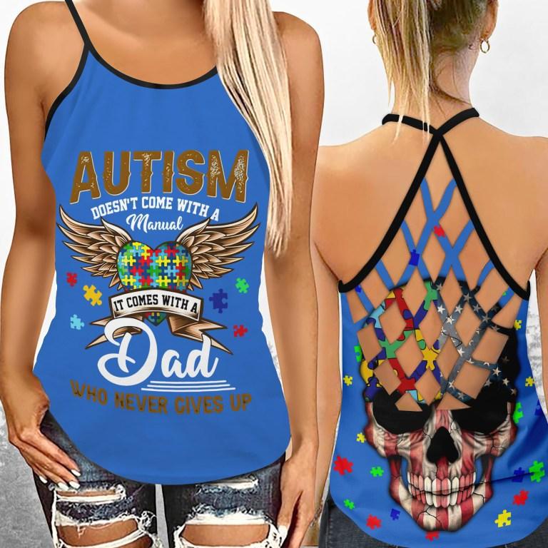 Autism Dad Who Never Give Up - Autism Awareness Cross Tank Top 0921
