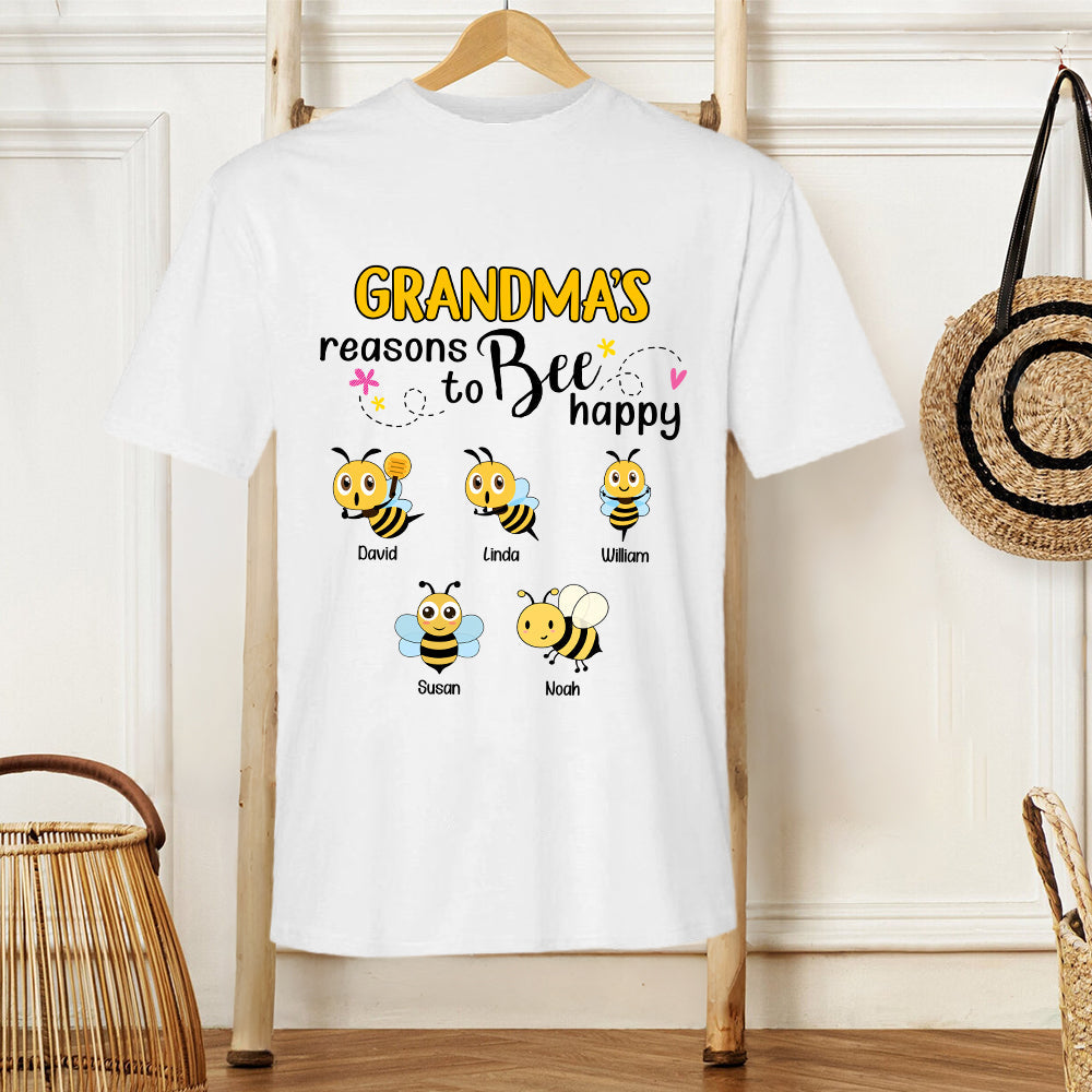 Heartwarming Reasons to Bee Happy – Personalized T-Shirt for Grandma, Mom, Nana, or Any Custom Name, Perfect for Family Gatherings and Relaxed Daily Moments