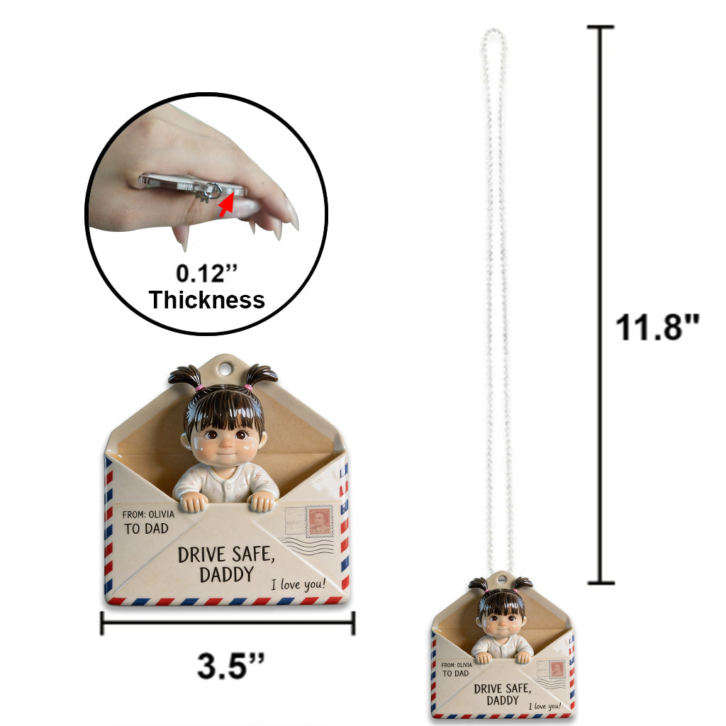 Letter For Dad, Drive Safe - Personalized Father Car Ornament
