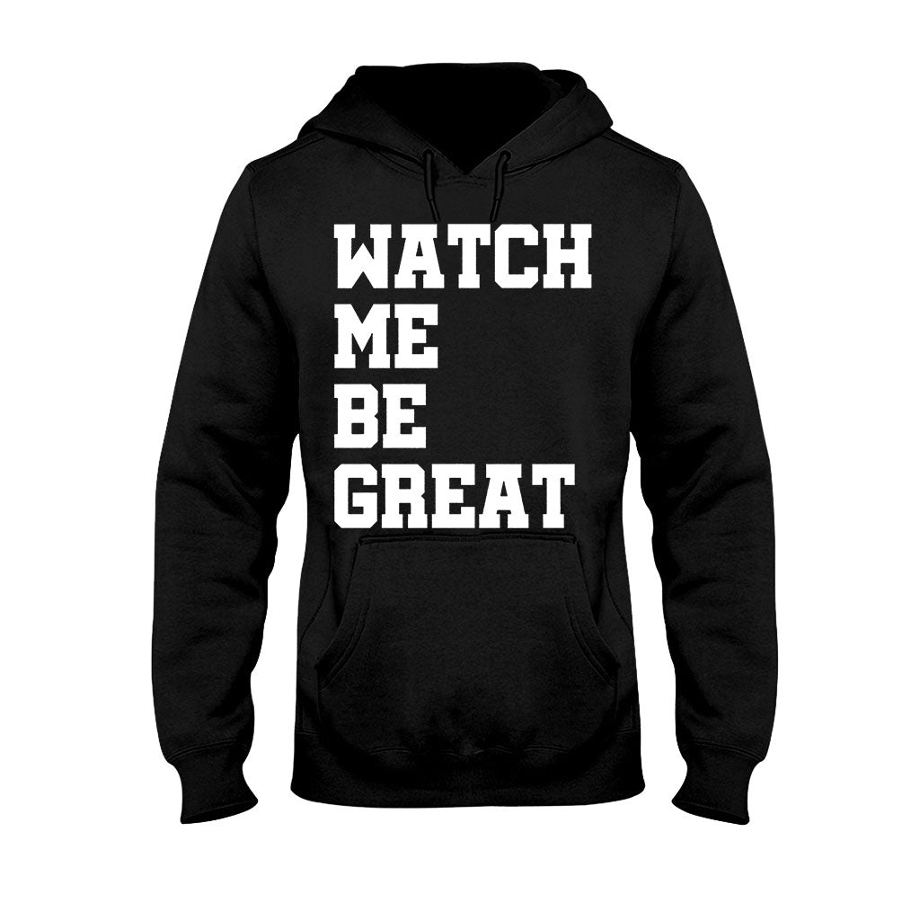 Watch Me Be Great - African American T-shirt and Hoodie 112021