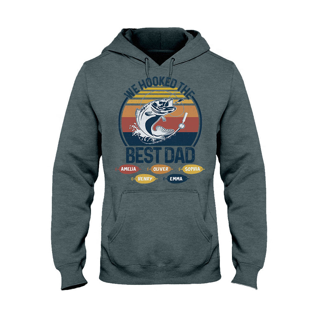 We Hooked The Best Dad Fishing Dad Grandpa - Fishing gift for dad, grandpa - Personalized T-shirt And Hoodie