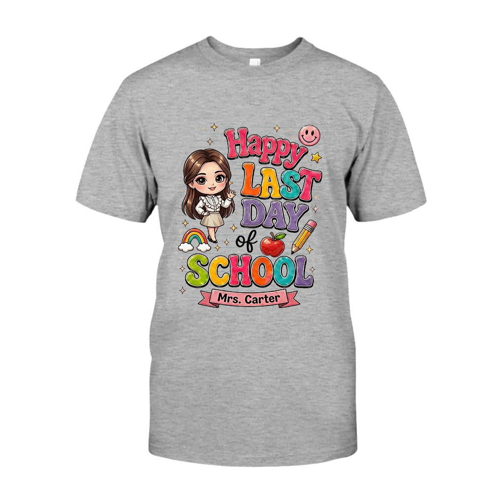 Teacher Last Day Of School - Personalized Teacher T-shirt And Hoodie