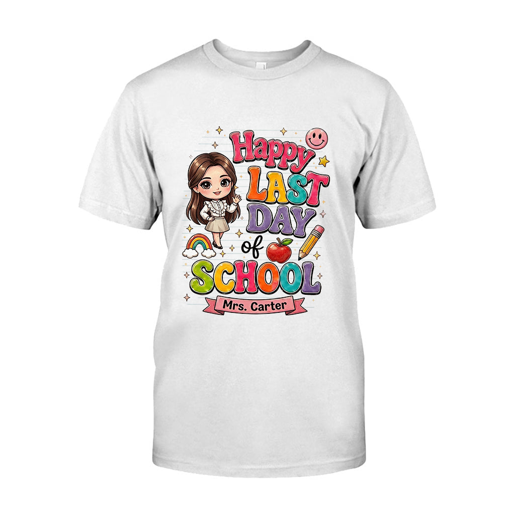Teacher Last Day Of School - Personalized Teacher T-shirt And Hoodie