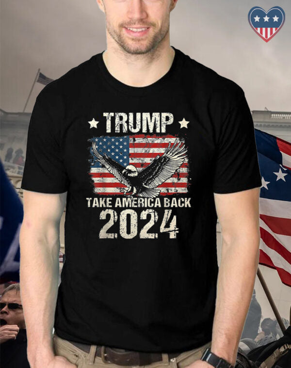 Trump 2024 Take America Back American Flag Trump 2024 T-Shirt T-shirt & Hoodie
