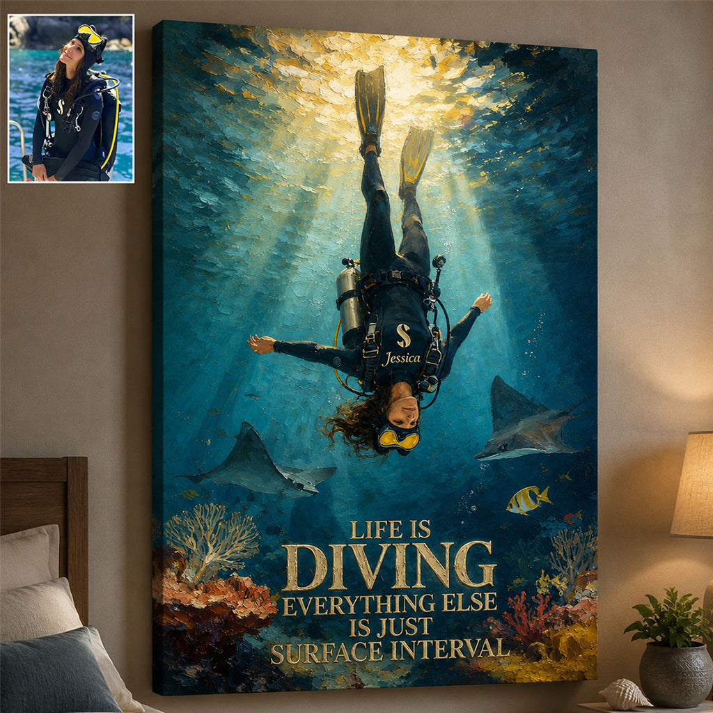 Life Is Diving - Personalized Scuba Diving Canvas And Poster