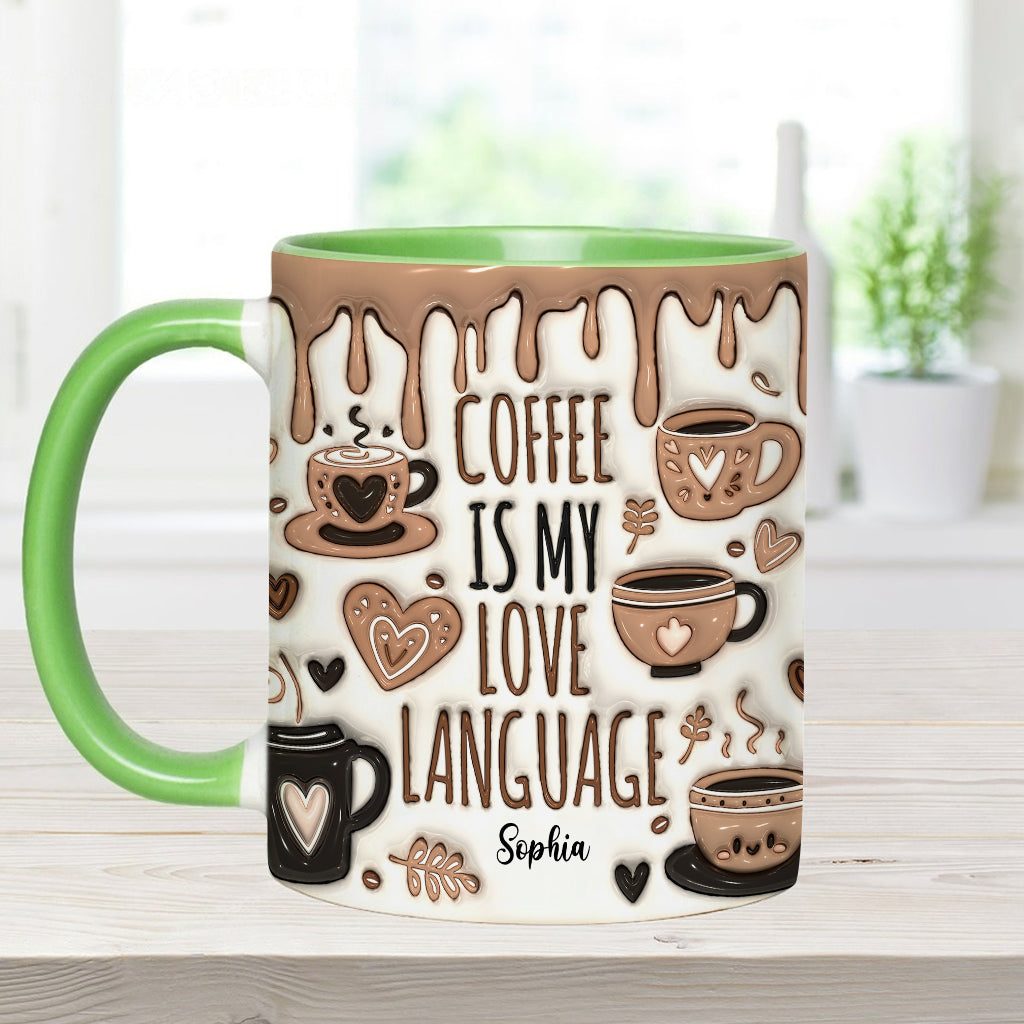 Coffee Is My Love Language - Personalized Coffee Accent Mug