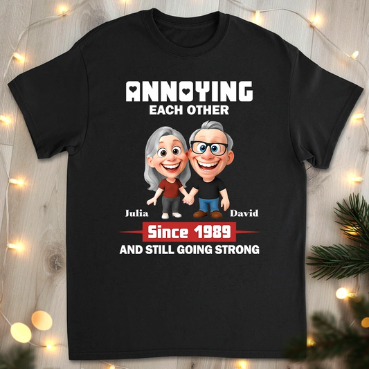 Personalized Classic Tee with Cute Couple Holding Hands - Annoying Each Other Fun Gift for Couples