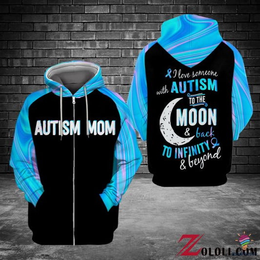 Autism Mom I Love Someone With Autism To The Moon And Back To Infinity And Beyond Hologram - Autism Awareness All Over T-shirt and Hoodie 0921