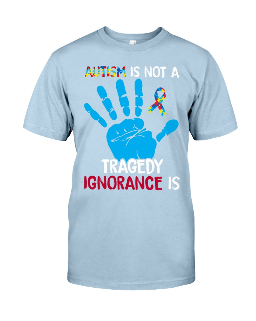 Autism Is Not A Tragedy - Autism Awareness T-shirt and Hoodie 0921