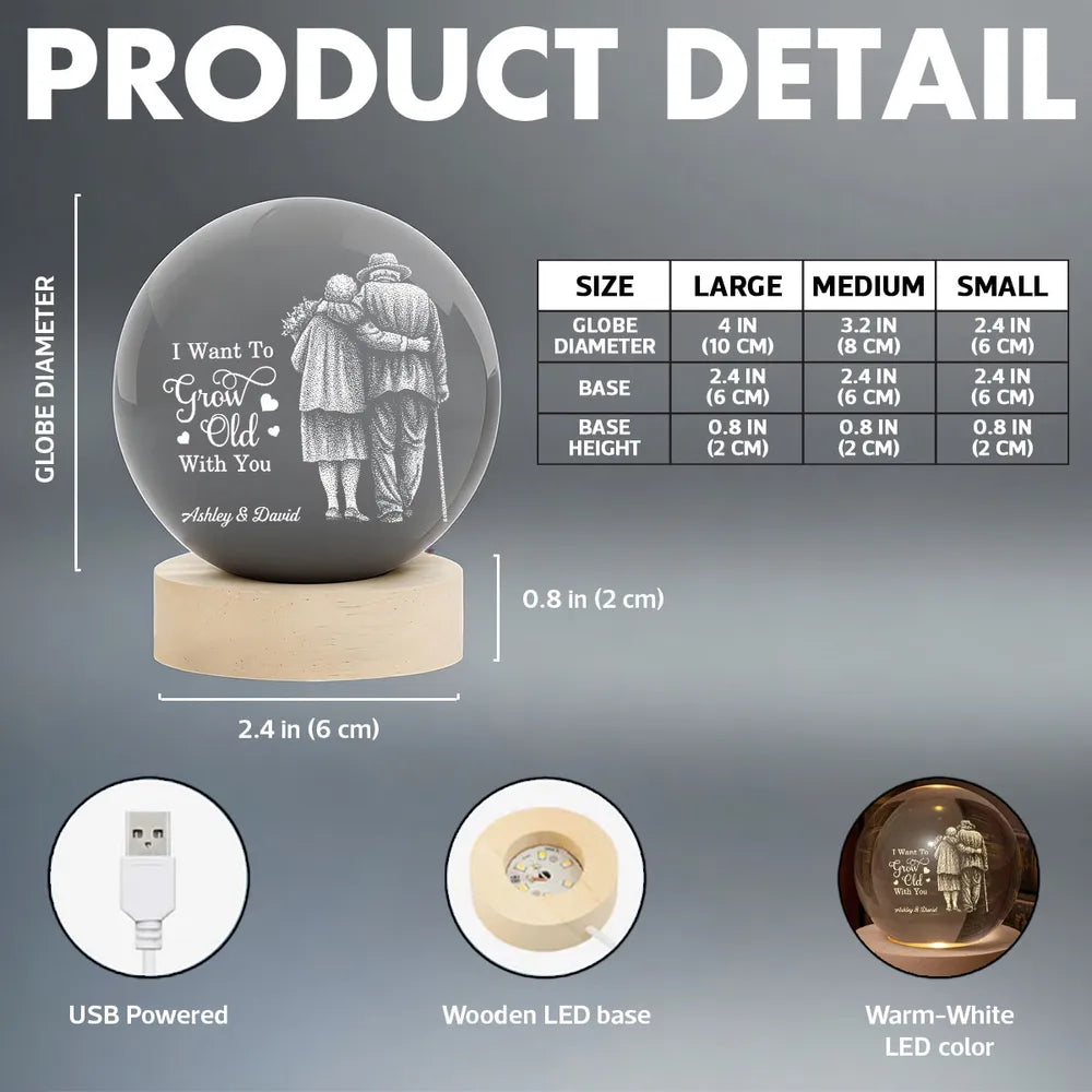 Personalized Crystal Ball LED Night Light With 'I Want To Grow Old With You' Couple Design, Romantic Unique Gift For Wife Or Husband