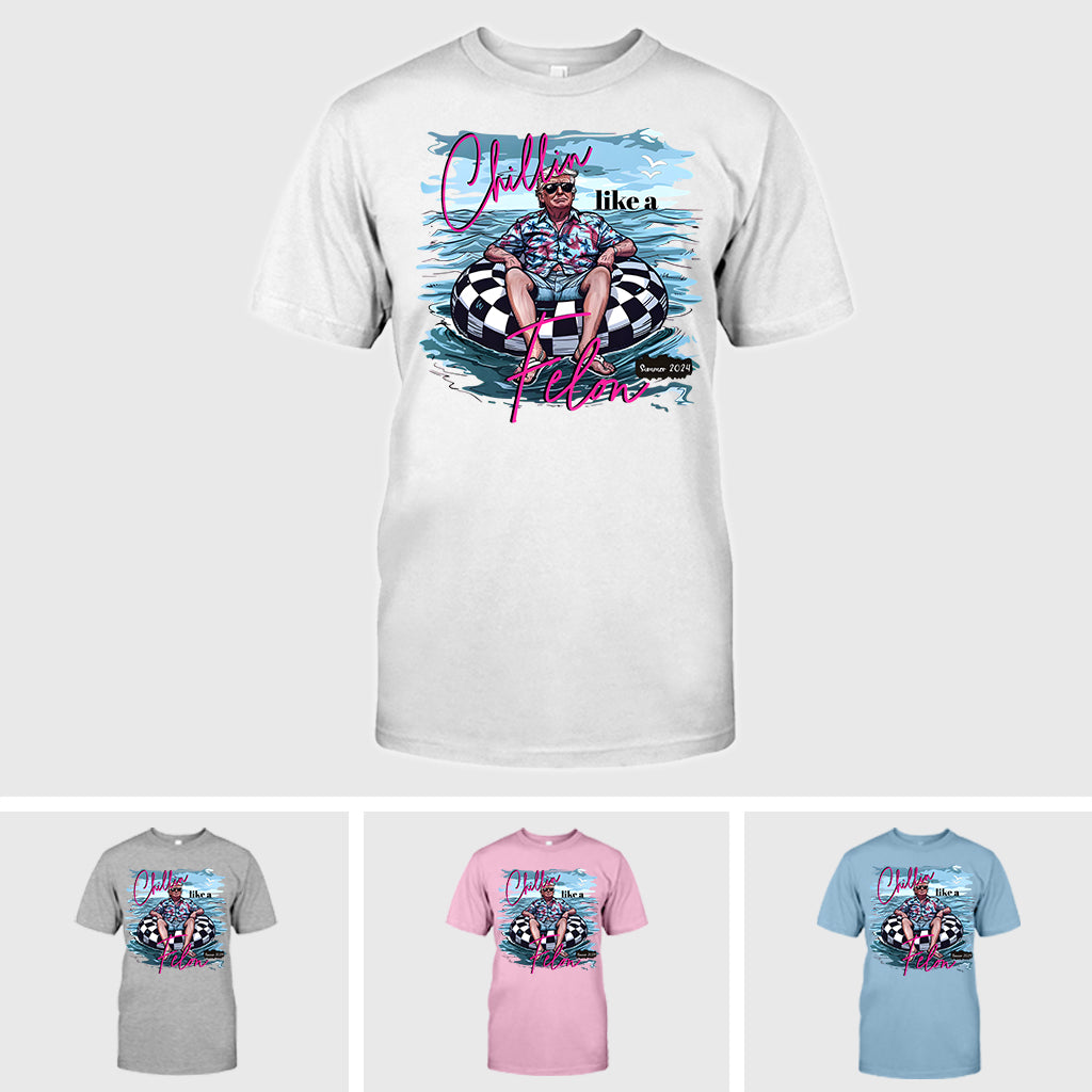 Chillin Like A Felon Trump T-Shirt, Funny Trump 2024 Shirt, Trump Summer 2024 Shirts, Trump Support Gifts