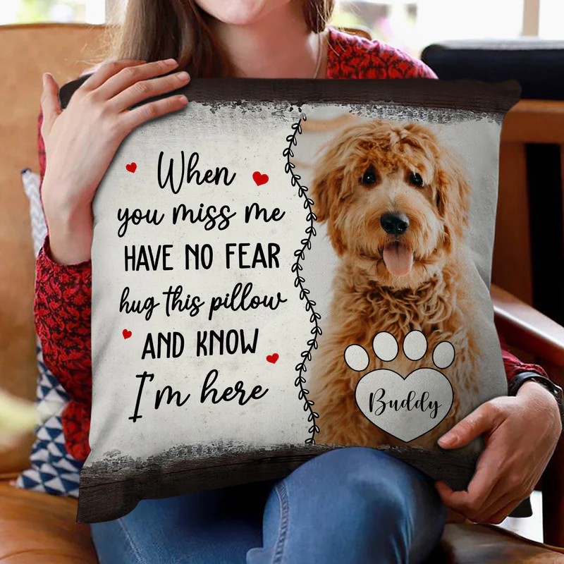 When You Miss Me Hug Pillow – Heartwarming Custom Square Pillow, Perfect Gift for Family or Pet Lovers