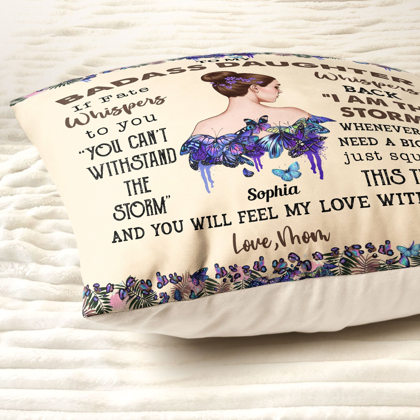 Personalized Square Pillow, To My Badass Daughter Butterfly Quote, Unique Gift Idea for Daughter, Cozy Room Decor