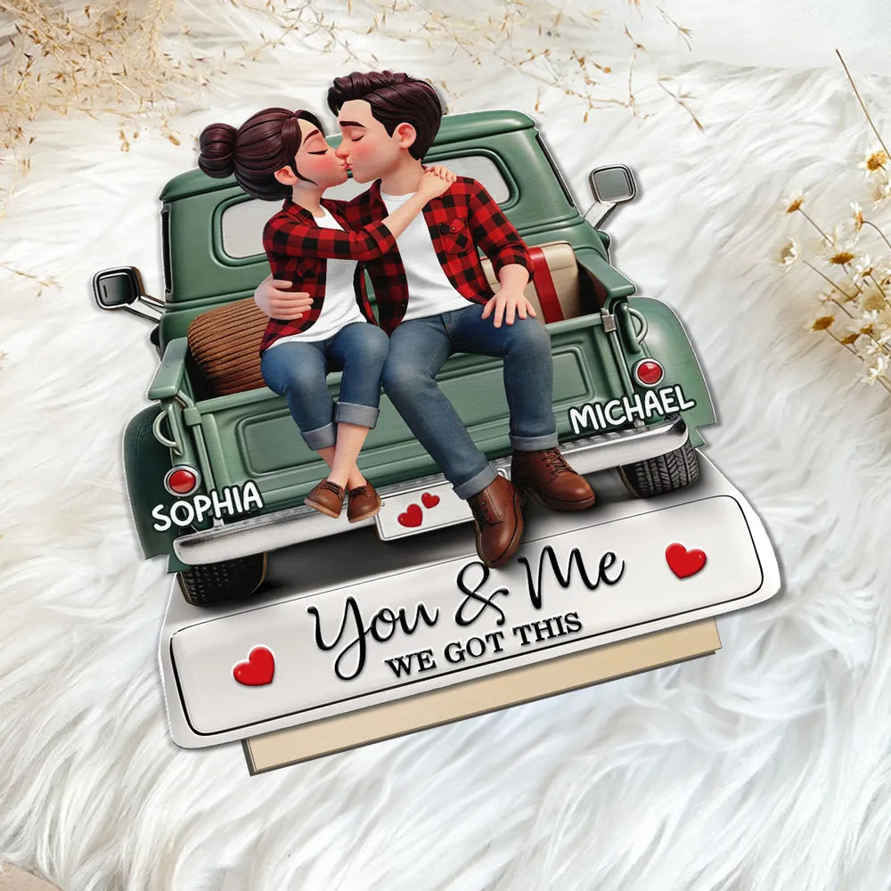 Personalized 2-Layer Wooden Plaque Couple Kissing on a Pickup Truck, You & Me We Got This, Unique Gift for Him or Her