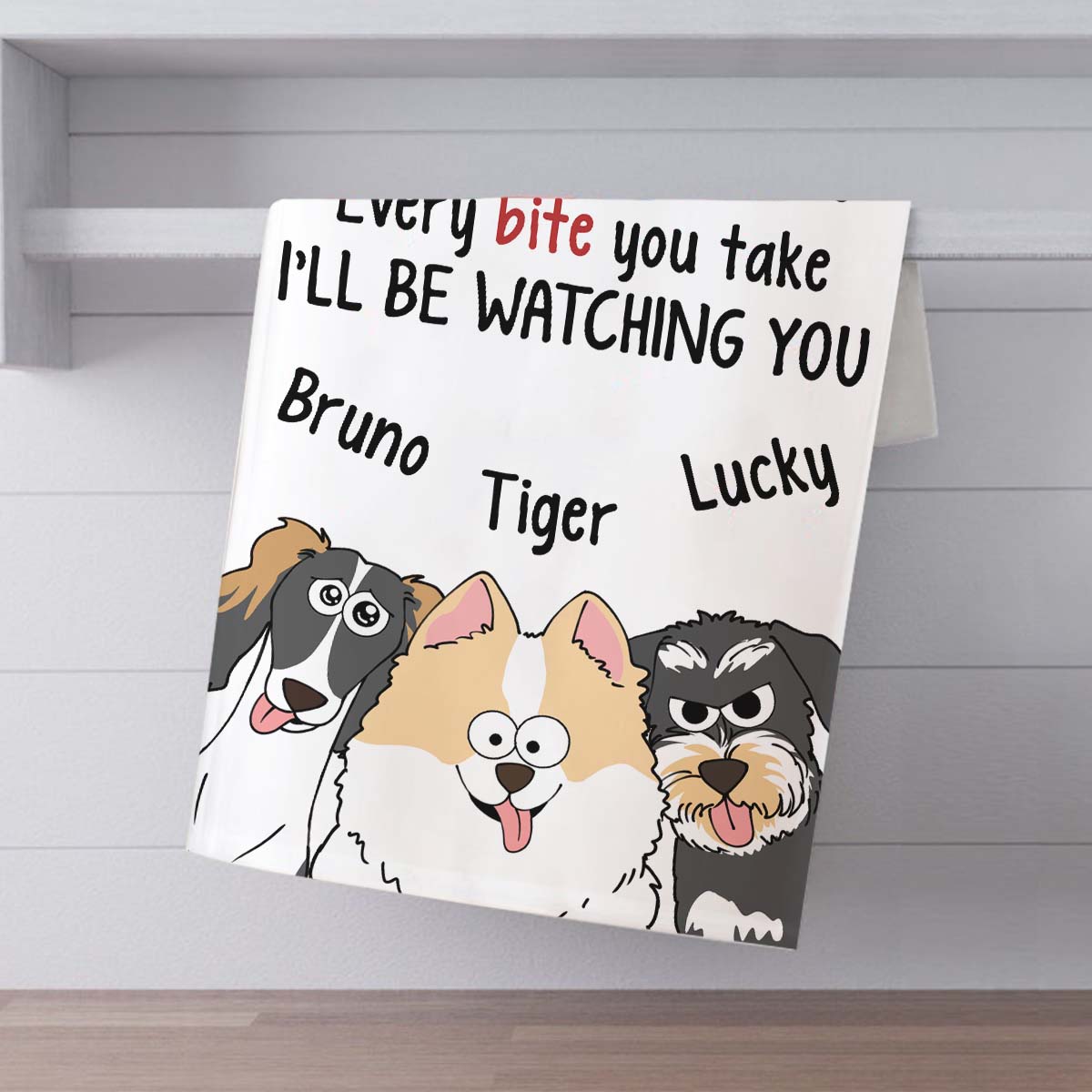 Every Snack You Make I’ll Be Watching You - Gift for dog lovers, cat lover - Personalized Towel