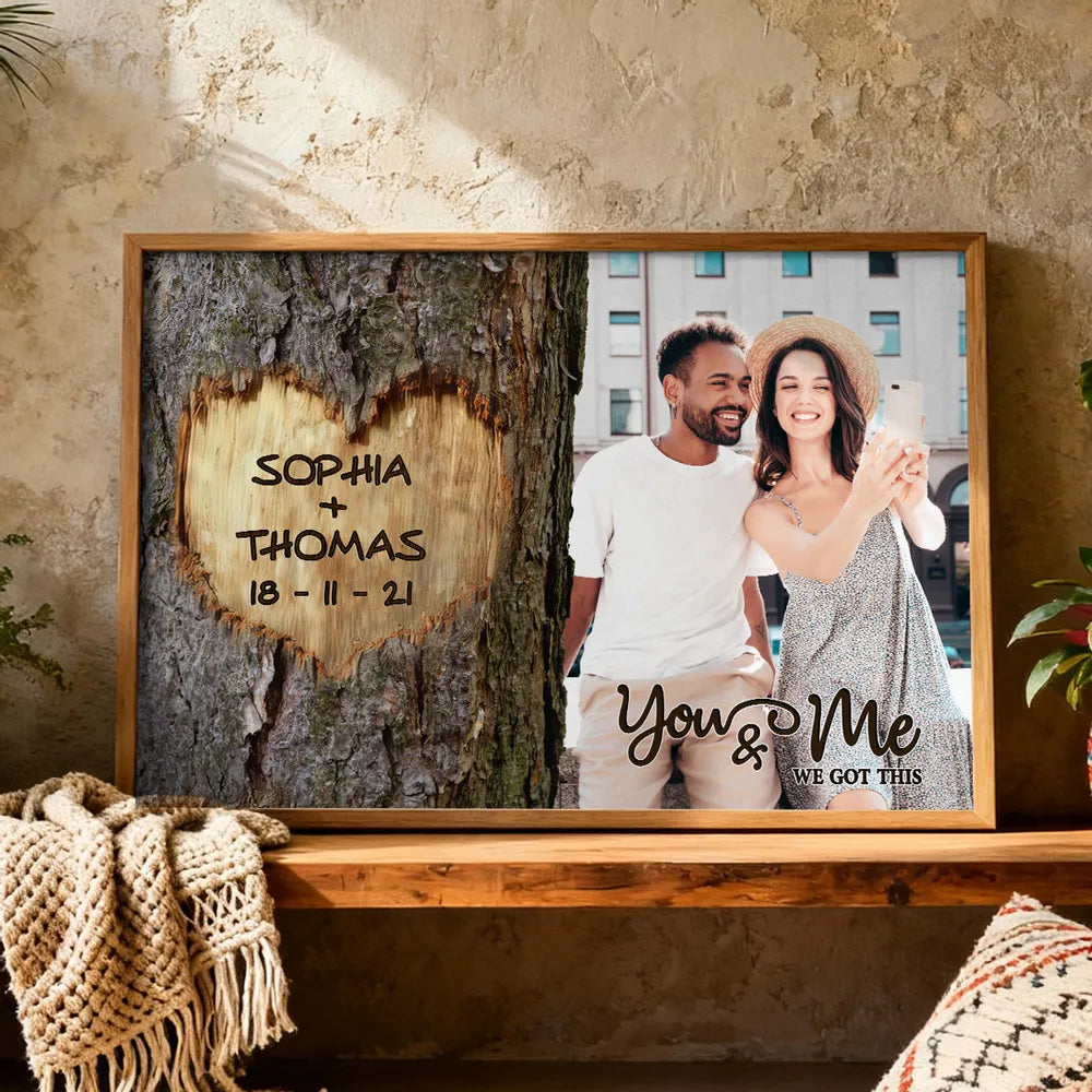 You & Me We Got This Couple Poster, Personalized Photo Wall Art with Rustic Tree Heart Vibe, Sweet Gift for Couples