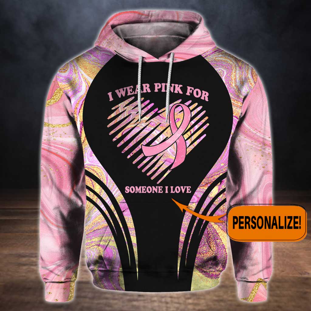 I Wear Pink - Breast Cancer Awareness Personalized All Over T-shirt and Hoodie